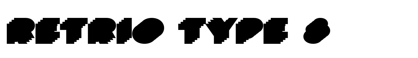 Retrio Type 8